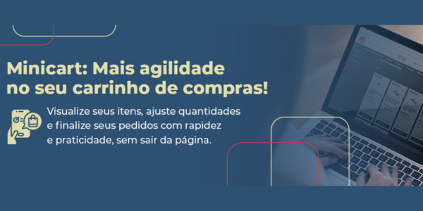 Minicart: Mais agilidade no seu carrinho