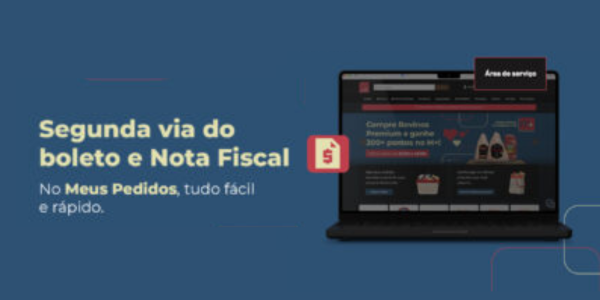 Meus pedidos: Segunda via do boleto e Nota Fiscal