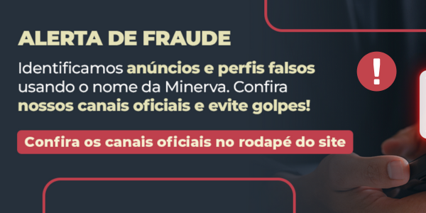 Atenção: Perfis falsos se passando pelo Meu Minerva